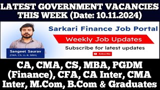 Latest Govt PSU Jobs Update 101124  CA CMA CS MBA CA Inter CMA Inter MCom BCom Graduate [upl. by Petrine]