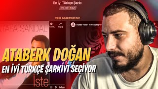 ATABERK DOĞAN EN İYİ TÜRKÇE ŞARKIYI SEÇİYOR [upl. by Enneillij]