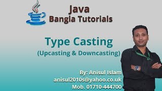 Java Bangla Tutorials 138  Type Casting Upcasting amp Downcasting [upl. by Landahl]