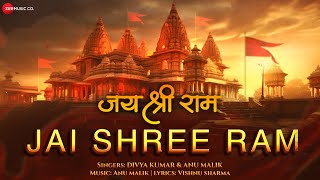 Jai Shree Ram  Anu Malik Divya Kumar  Vishnu Sharma [upl. by Brodeur187]