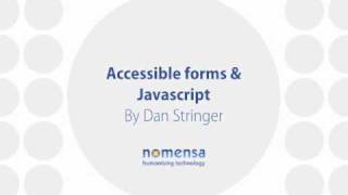 Accessible Forms amp Javascript [upl. by Higgins487]