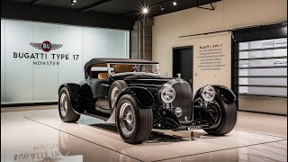 Bugatti Through Time  From Type 17 to Modern Supercars  Evolution of Speed and Luxury [upl. by Oric]