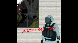 juicio del joto [upl. by Corly]