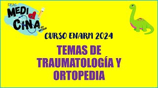 LO ESENCIAL DE TRAUMATOLOGÍA Y ORTOPEDIA 🫵🏼 enarm 2024 amir mexico [upl. by Ahsinna387]