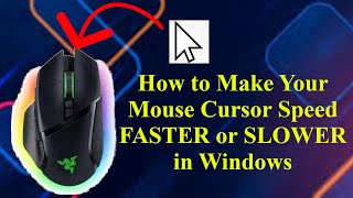 How to Make Your Mouse Cursor Speed FASTER or SLOWER in Windows [upl. by Waterer146]