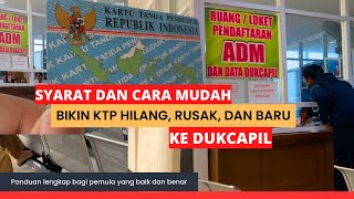 Syarat Bikin KTP Hilang Rusak dan Baru di Dukcapil [upl. by Anwahsat268]