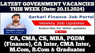 Latest Govt PSU Jobs Update 201124  CA CMA CS MBA CA Inter CMA Inter MCom BCom Graduate [upl. by Icken755]