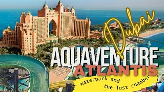 Aquaventure Waterpark Atlantis DUBAI [upl. by Auqinihs480]