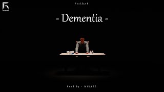 DEMENTIA  FEELFARK [upl. by Wake]