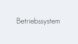 Betriebssystem  Informationstechnik  Begriffserklärung [upl. by Manchester228]