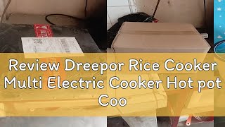 Review Dreepor Rice Cooker Multi Electric Cooker Hot pot Cooker Non Stick Pan [upl. by Ahseyi613]