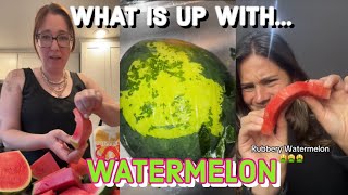 WHAT IS GOING ON WITH WATERMELONS [upl. by Anileda]