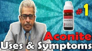 Aconite Nap Part 1  Uses and Symptoms in Homeopathy by Dr PS Tiwari [upl. by Oaoj]