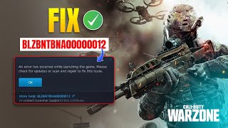 How to Fix COD Warzone BLZBNTBNA00000012 Error On PC  Warzone Launcher Not Working [upl. by Bryn]