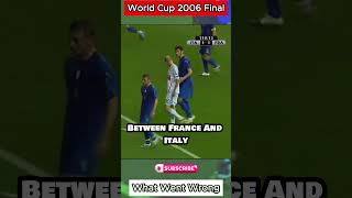 Zidane Hit Materazzi  World Cup Final 2006  ytshorts footballshort whatwentwrong footballfails [upl. by Gipps]