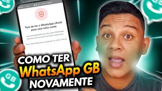 COMO VOLTAR A USAR O WHATSAPP GB MESMO DEPOIS DE🚫 PROBLEMA RESOLVIDO 2024 [upl. by Llednol]