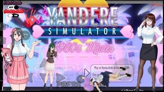 its a final game in yandere simulator but now Im starting 1980 mode [upl. by Aicertap]