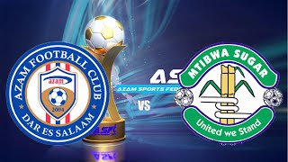 LIVE AZAM FC VS MTIBWA SUGAR  KOMBE LA SHIRIKISHO LA CRDB BANK CRDB BANK FEDERATION CUP [upl. by Dani]