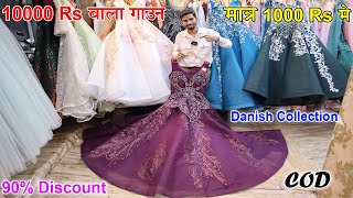 Designer Gown Market In Delhi  Cheapest Gown Market In Chandni Chowk  Danish Collection  90 Off [upl. by Leibman104]