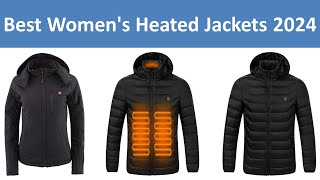 Top 10 Best Womens Heated Jackets in 2024 [upl. by Nosrak]