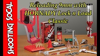 Reloading 9mm on Hornady Lock n Load Classic [upl. by Somerset359]