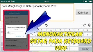 CARA MENGHILANGKAN GETAR PADA KEYBOARD HP VIVO [upl. by Nimajeb]