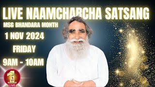 1 Nov 2024  Incarnation Month  Live Naamcharcha Satsang  Sirsa SaintMSGInsan [upl. by Wendie]