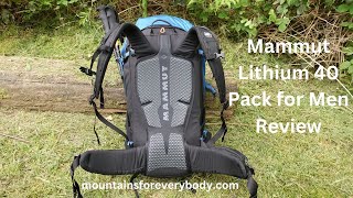 Mammut Lithium 40 Pack Review  High Quality Backpack [upl. by Evatsug]