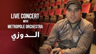 Douzi  Live Concert with Metropole Orchestra  الدوزي [upl. by Annairba210]