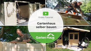 Gartenhaus aus Holz Schritt für Schritt selber bauen  Aufbau Tutorial [upl. by Latrell]