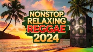 BEST REGGAE MIX 2024🎧MOST REQUESTED REGGAE LOVE SONGS 2024  ALL TIME FAVORITE REGGAE SONGS 2024 [upl. by Bartle]