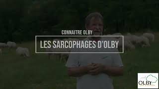 connaitre Olby Les sarcophages dOlby [upl. by Rafael]