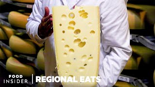 How Swiss Emmentaler Cheese Is Made  Regional Eats [upl. by Boonie]