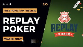 FREE POKER APP  Replay Poker Review [upl. by Tenej]