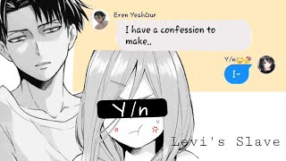 Eren confessed to Yn Is Levi and Mikasa JealousLevi x Yn [upl. by Iruahs]