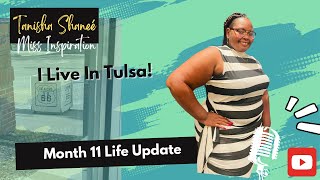 Tulsa Time My Life Update After 11 Months [upl. by Amaleta]