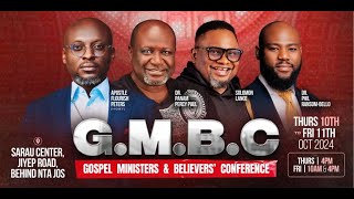 GOSPEL MINISTERS AND BELIEVERS CONFERENCE GMBC 24 DAY2 MORNING [upl. by Aronaele]