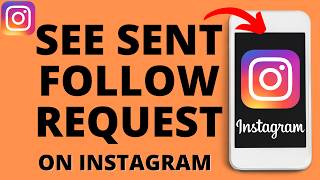 How to See Sent Follow Requests on Instagram [upl. by Zeta]