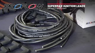 Proflow SuperMax Wire Ignition Lead Kits [upl. by Onivag]