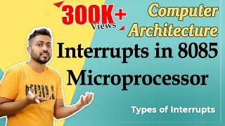 Interrupts in 8085 microprocessor  Types of Interrupts in Computer Organization [upl. by Phene]