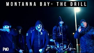 P110  Montana Bay Team 365  The Drill Music Video [upl. by Nnaerb88]