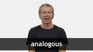 How to pronounce ANALOGOUS in American English [upl. by Reddin956]