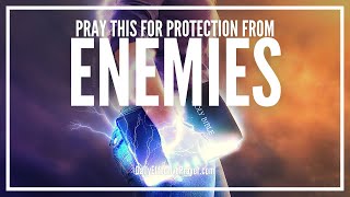 Prayer For Protection From Enemies  Powerful Prayers For Complete Protection [upl. by Nnov]