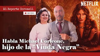 EL REPORTE CORONELL  Sobre serie de Sofía Vergara habla Michael Corleone hijo de Griselda Blanco [upl. by Hewe]