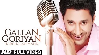 quotGallan Goriyan Harbhajan Mannquot Full Song  Oye Hoye [upl. by Julietta90]