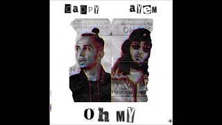 Dappy  Oh My Official Audio ft Ay Em [upl. by Riley]