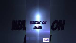 Resilience waiting on Elijah [upl. by Anemolihp]