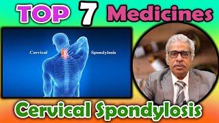 Top 7  Homeopathy Medicines for Cervical Spondylosis  Dr P S Tiwari [upl. by Alinna756]