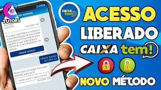 COMO LIBERAR O ACESSO AO APLICATIVO DO CAIXA TEM NOVO MÉTODO [upl. by Dat599]