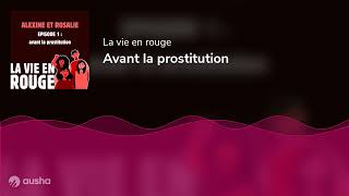 Avant la prostitution [upl. by Jacobsohn]